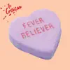 The Corsican - Fever Believer - Single